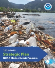 The cover of the Marine Debris Program's Strategic Plan 2021 through 2025.