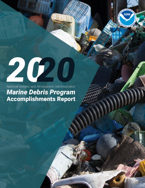Cover of the NOAA Marine Debris Program 2020 Accomplishments Report