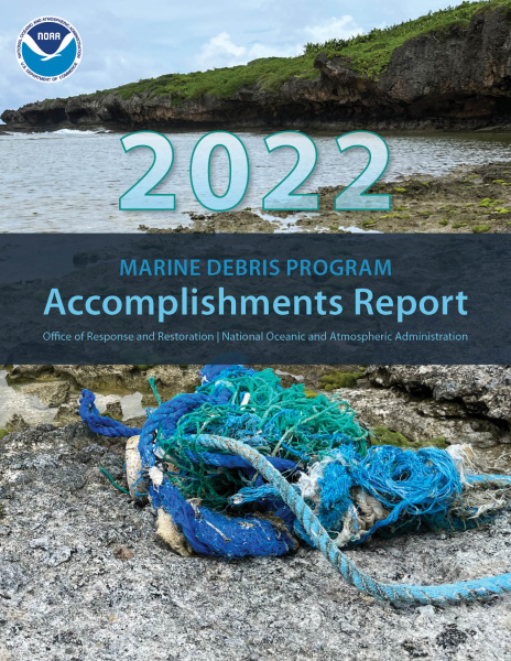 Cover of the 2022 Marine Debris Program Accomplishments Report.