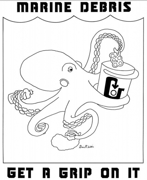 An octopus recycles six-pack rings. It says "Marine Debris, Get a Grip on It".