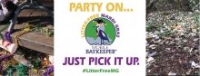 Images of debris alongside the "Litter-free Mardi Gras" campaign logo of a water bird with a Mardi Gras hat on and the text "Party On... Just Pick It Up."